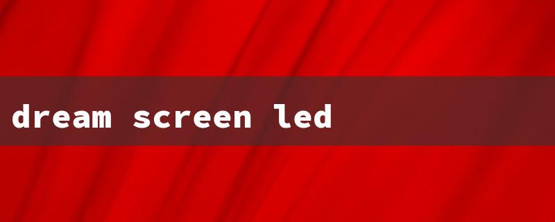 Dream Screen LED Lights: Illuminate Your Space with Mesmerizing Colors and Ambiance