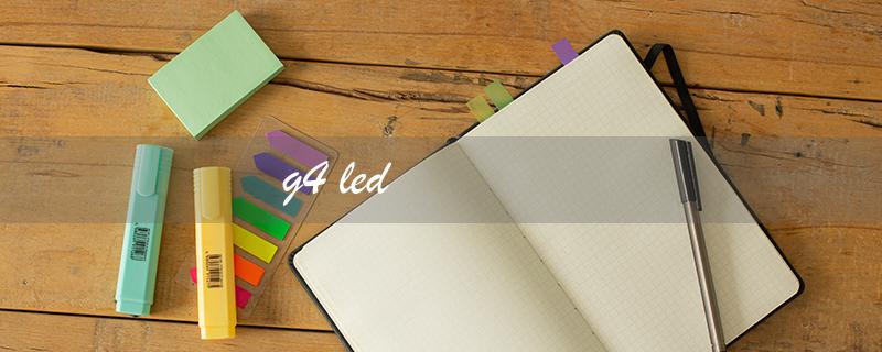 g4 led