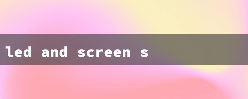 led and screen settings（LED TV Screen Settings）