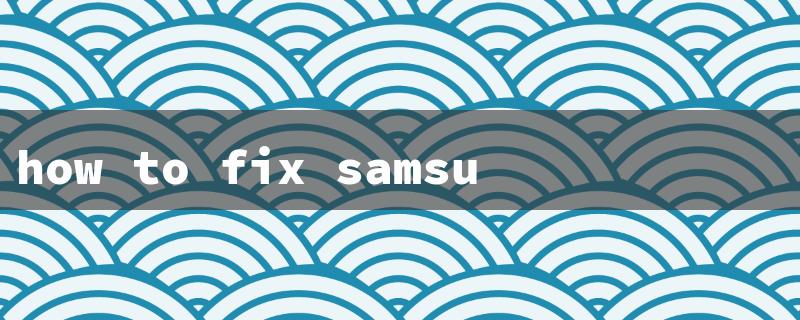 how to fix samsung led tv black screen（Fix Samsung TV Black Screen）