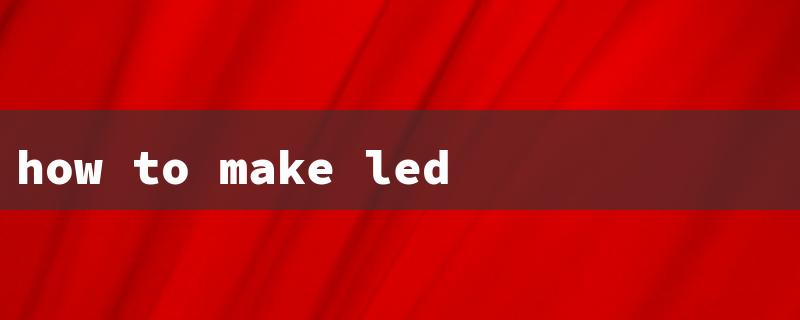 how to make led display screen（Creating Digital Screens）